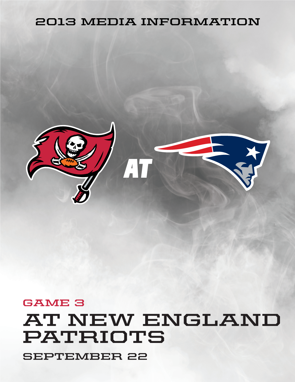 At New England Patriots September 22 Tampa Bay Buccaneers at New England Patriots