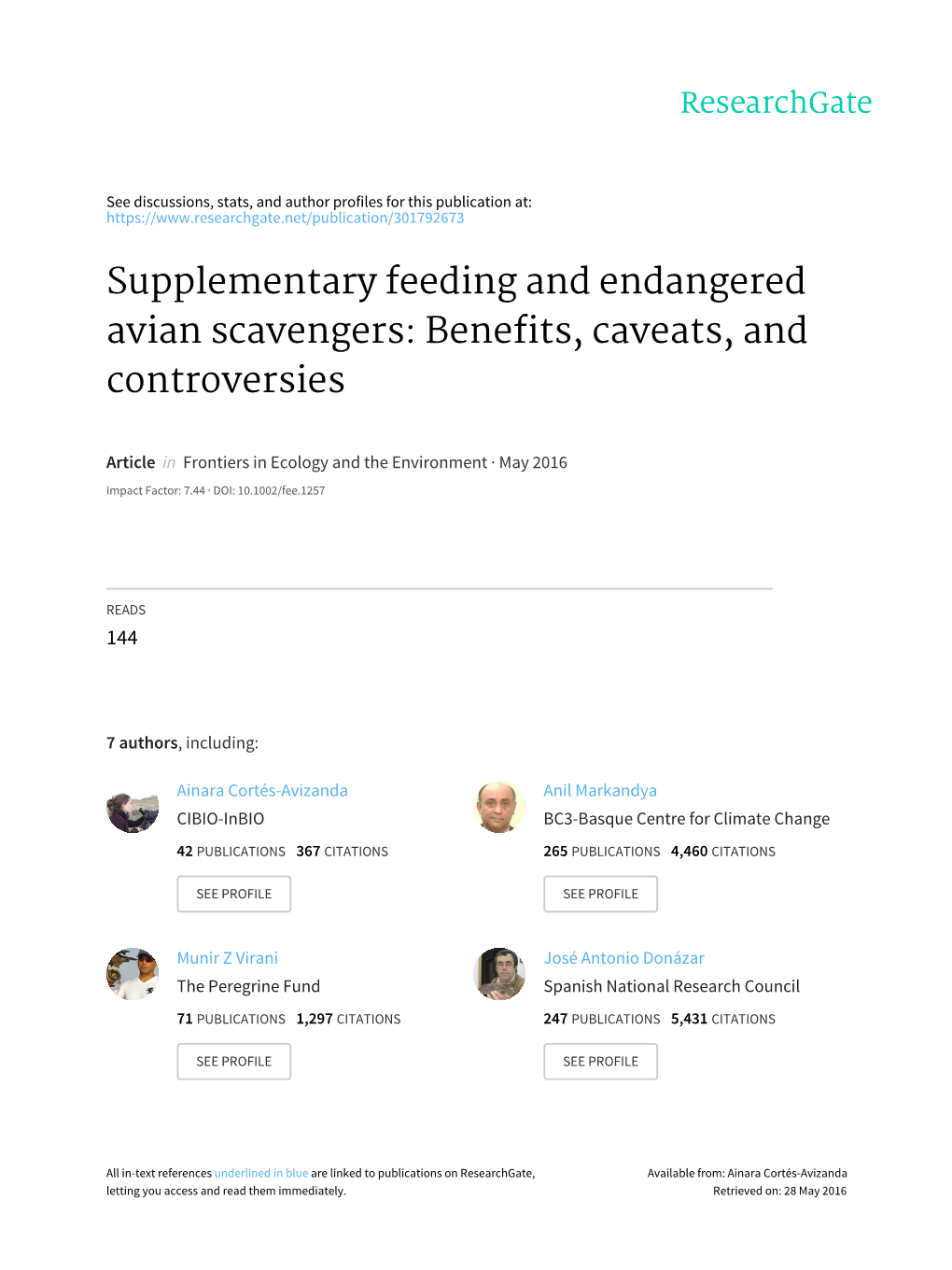 Supplementary Feeding and Endangered Avian Scavengers: Benefits, Caveats, and Controversies