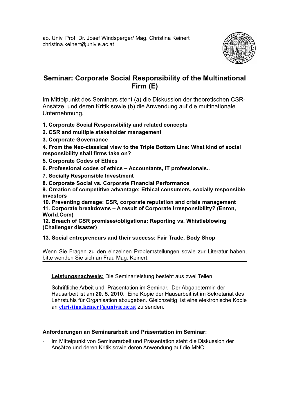 Seminar: Corporate Social Responsibility of the Multinational Firm (E)