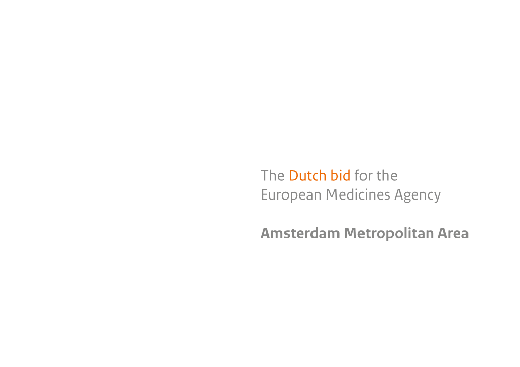 The Dutch Bid for the European Medicines Agency Amsterdam