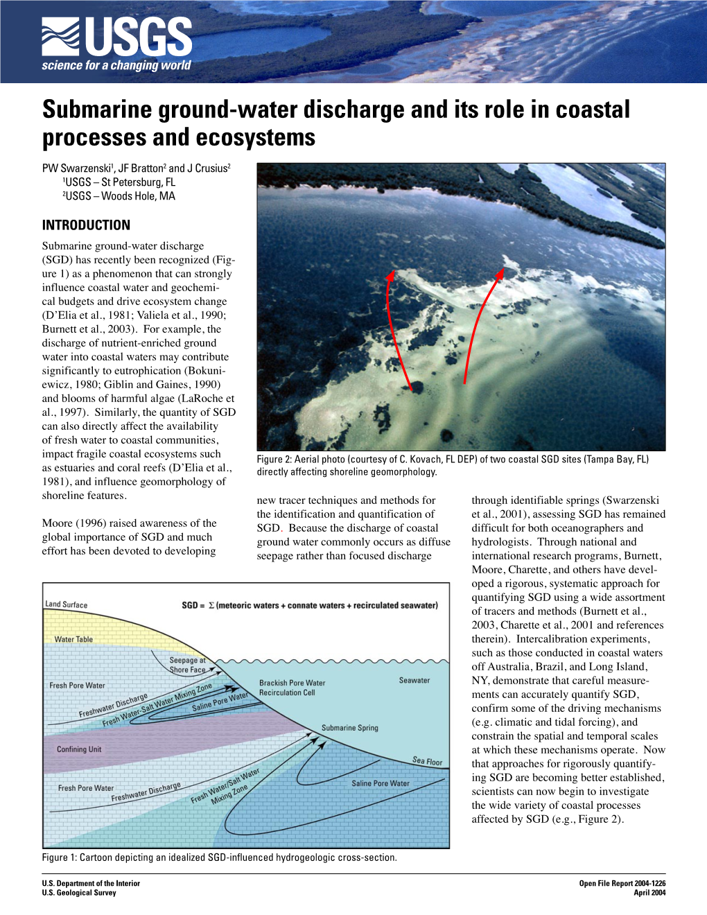 Submarine Ground-Water Discharge and Its Role in Coastal Processes and Ecosystems