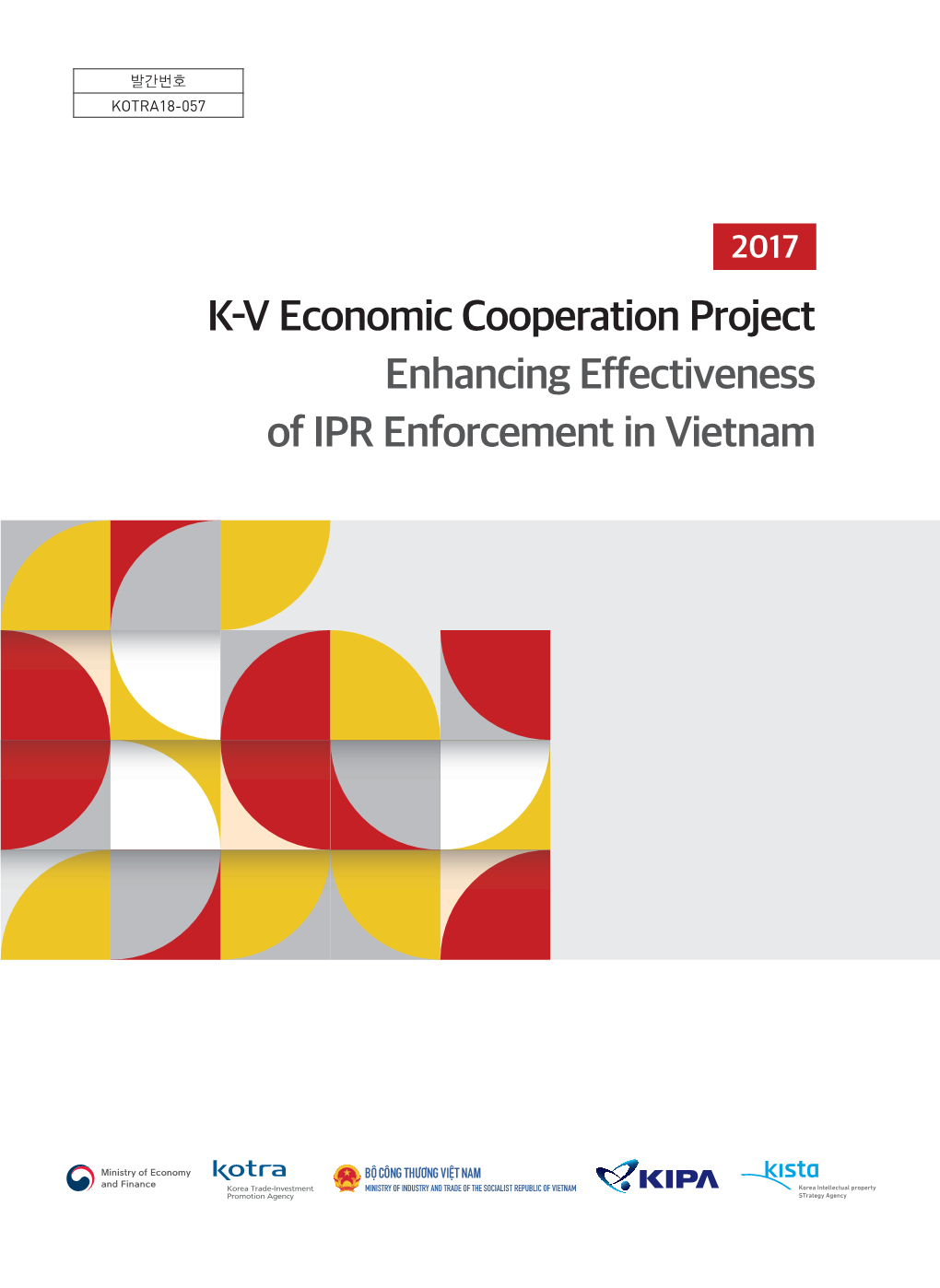 K-V Economic Cooperation Project Enhancing Effectiveness of IPR