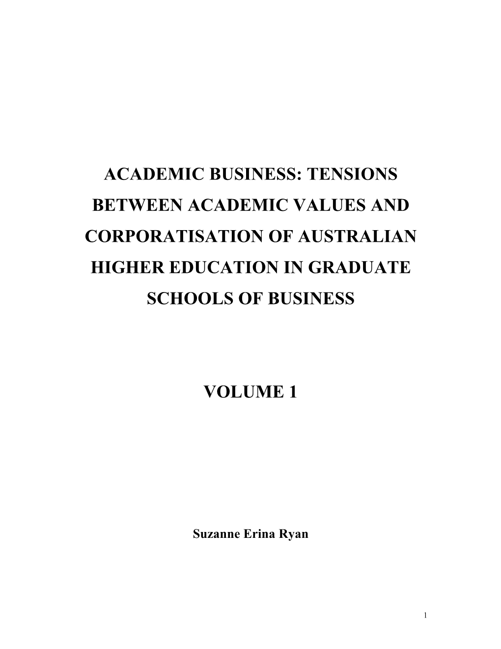 Tensions Between Academic Values and Corporatisation of Australian Higher Education in Graduate Schools of Business