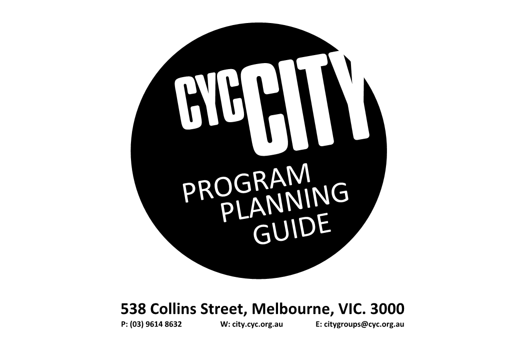 Program Planning Guide Can Be Used to Create a Program for Your School Camp