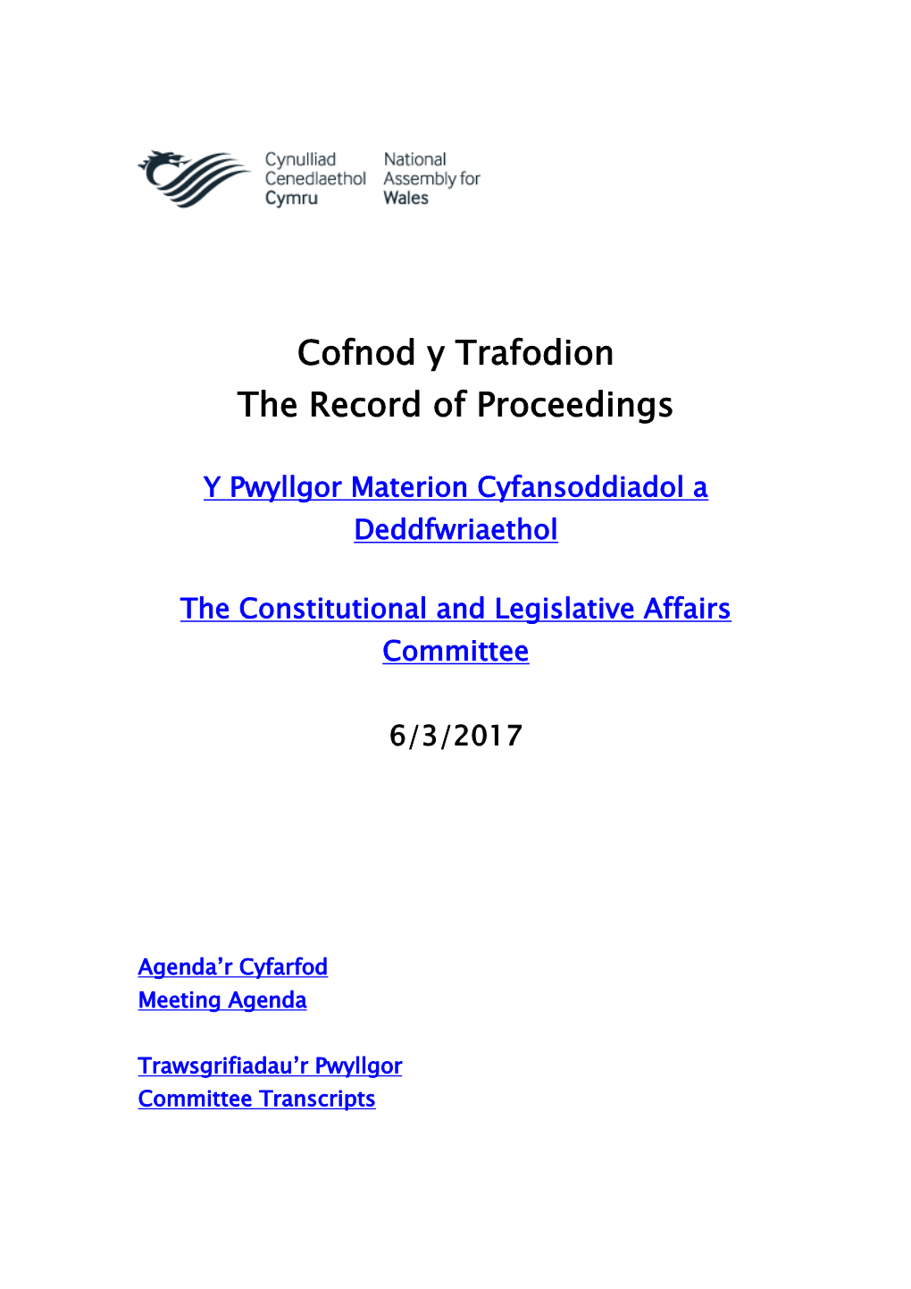 Cofnod Y Trafodion the Record of Proceedings