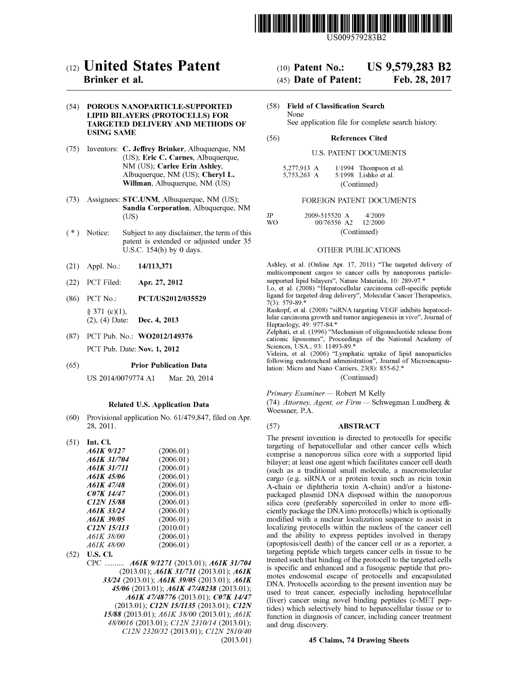 (12) United States Patent (10) Patent No.: US 9,579.283 B2 Brinker Et Al