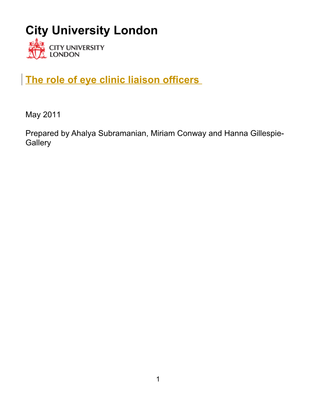 The Role of Eye Clinic Liaison Officers