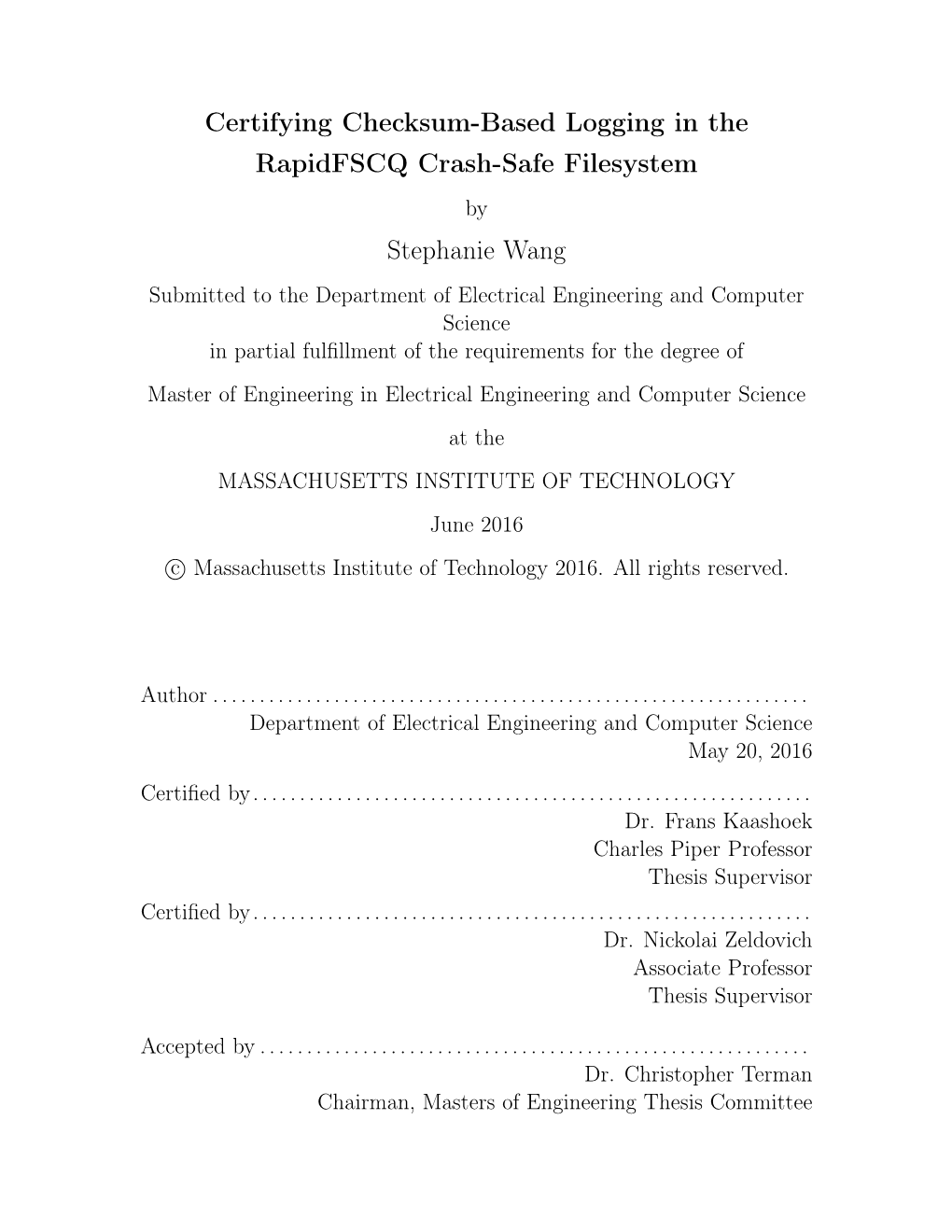 Certifying Checksum-Based Logging in the Rapidfscq Crash-Safe