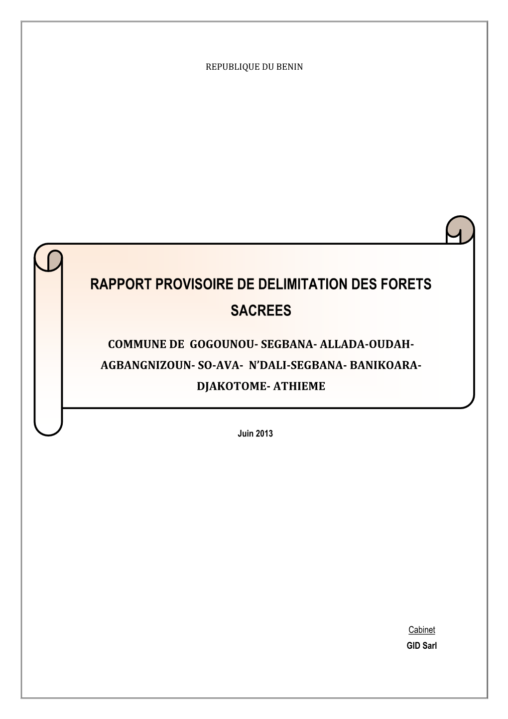 RAPPORT PROVISOIRE FORETS SACREE 160713X