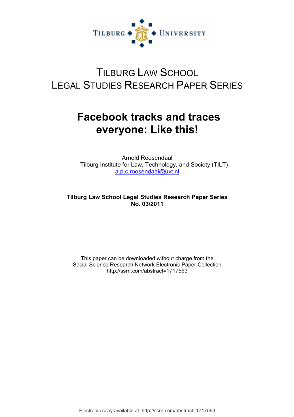 Facebook Tracks and Traces Everyone: Like This!