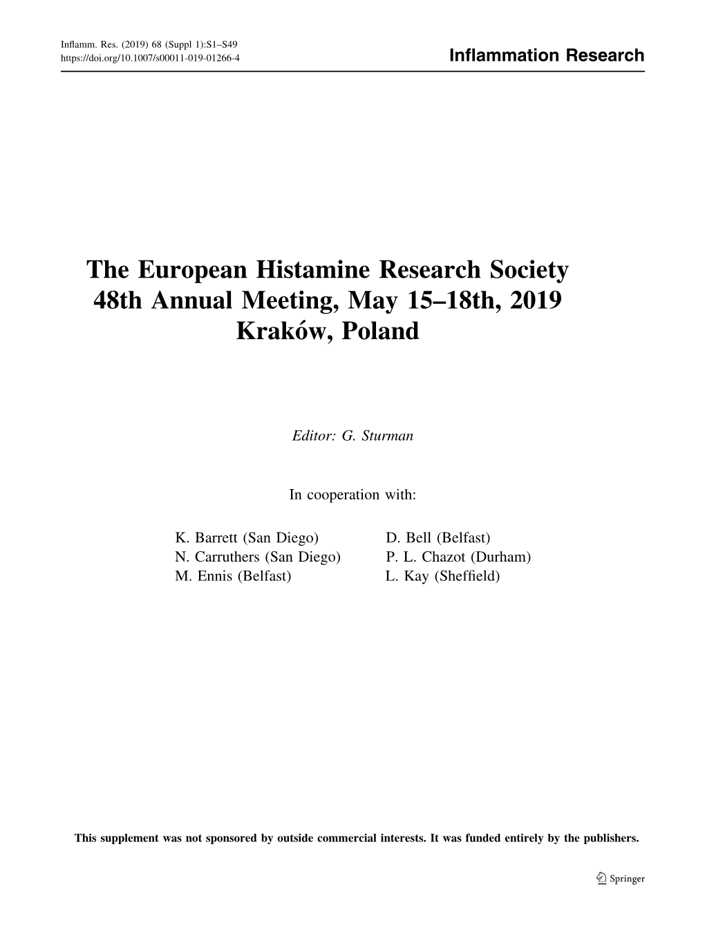 The European Histamine Research Society 48Th Annual Meeting, May 15–18Th, 2019 Krako´W, Poland