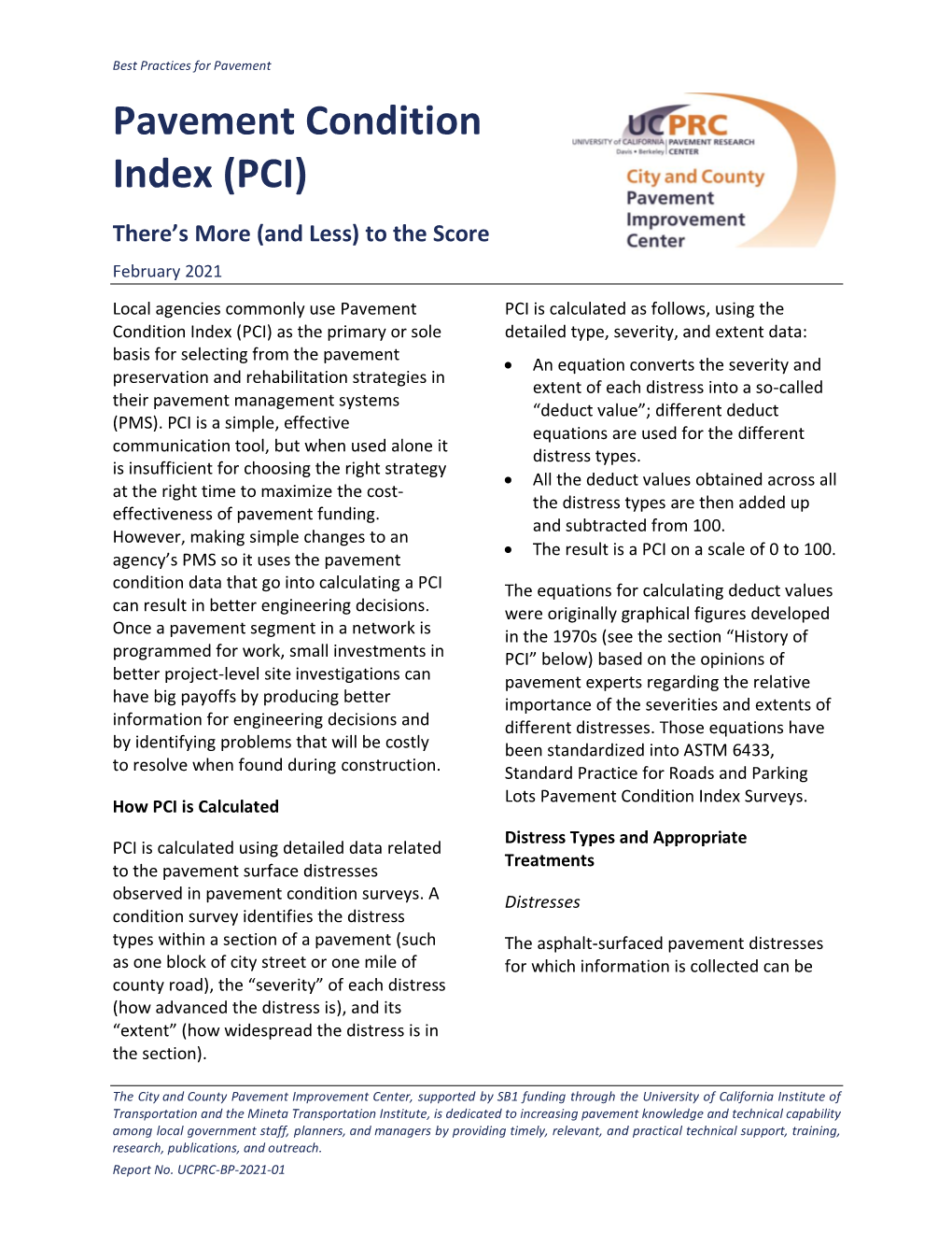 Pavement Condition Index (PCI) There’S More (And Less) to the Score February 2021