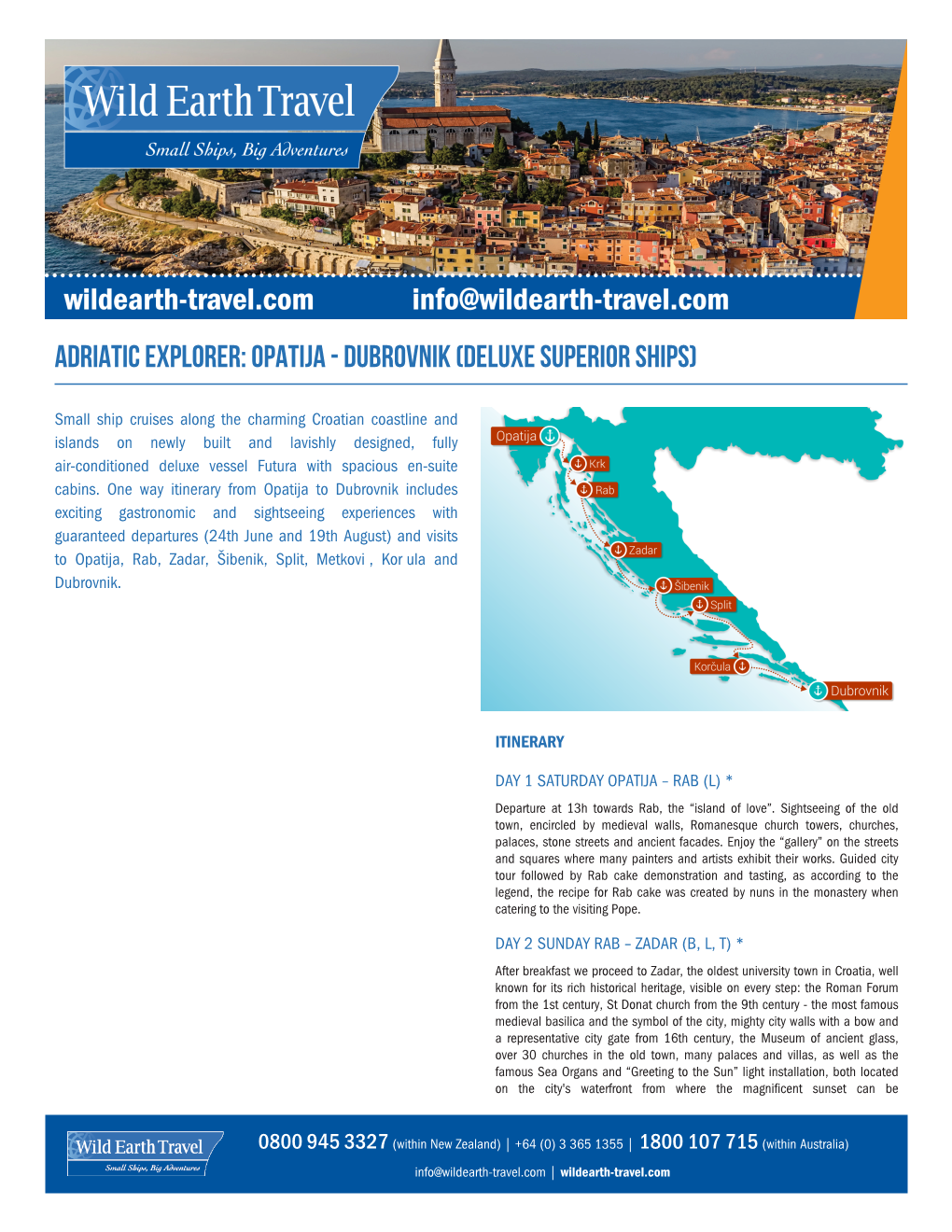 Adriatic Explorer: Opatija - Dubrovnik (Deluxe Superior Ships)