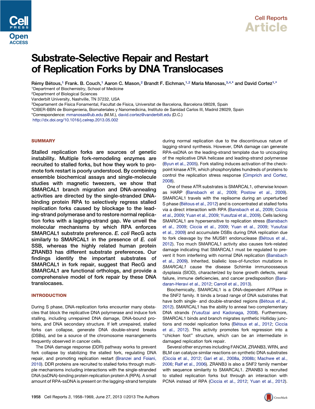 Substrate-Selective Repair and Restart of Replication Forks by DNA Translocases