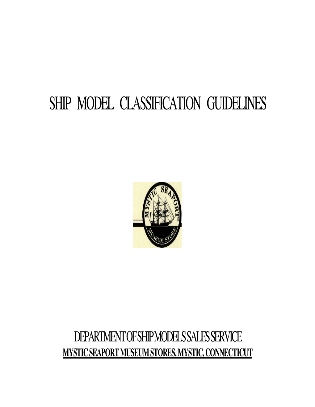 Ship Model Classification Guidelines