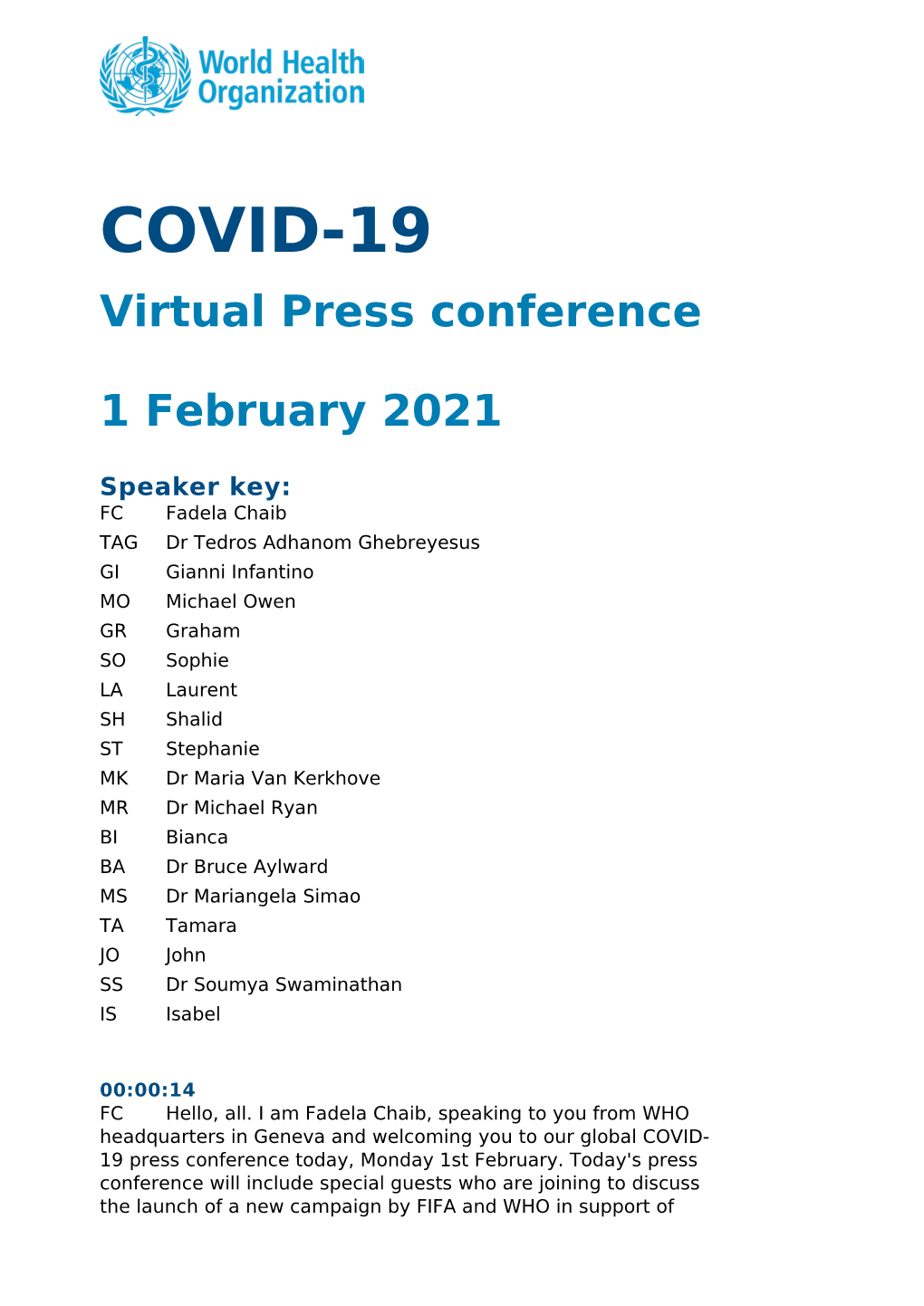 COVID-19 Virtual Press Conference