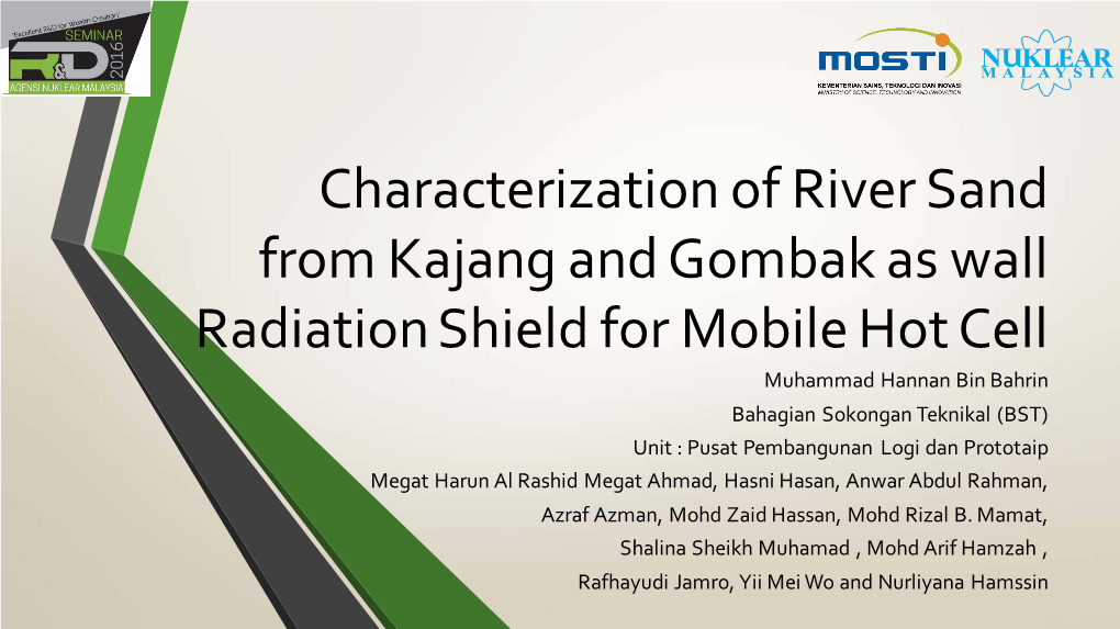 Characterization of River Sand from Kajang and Gombak As Wall