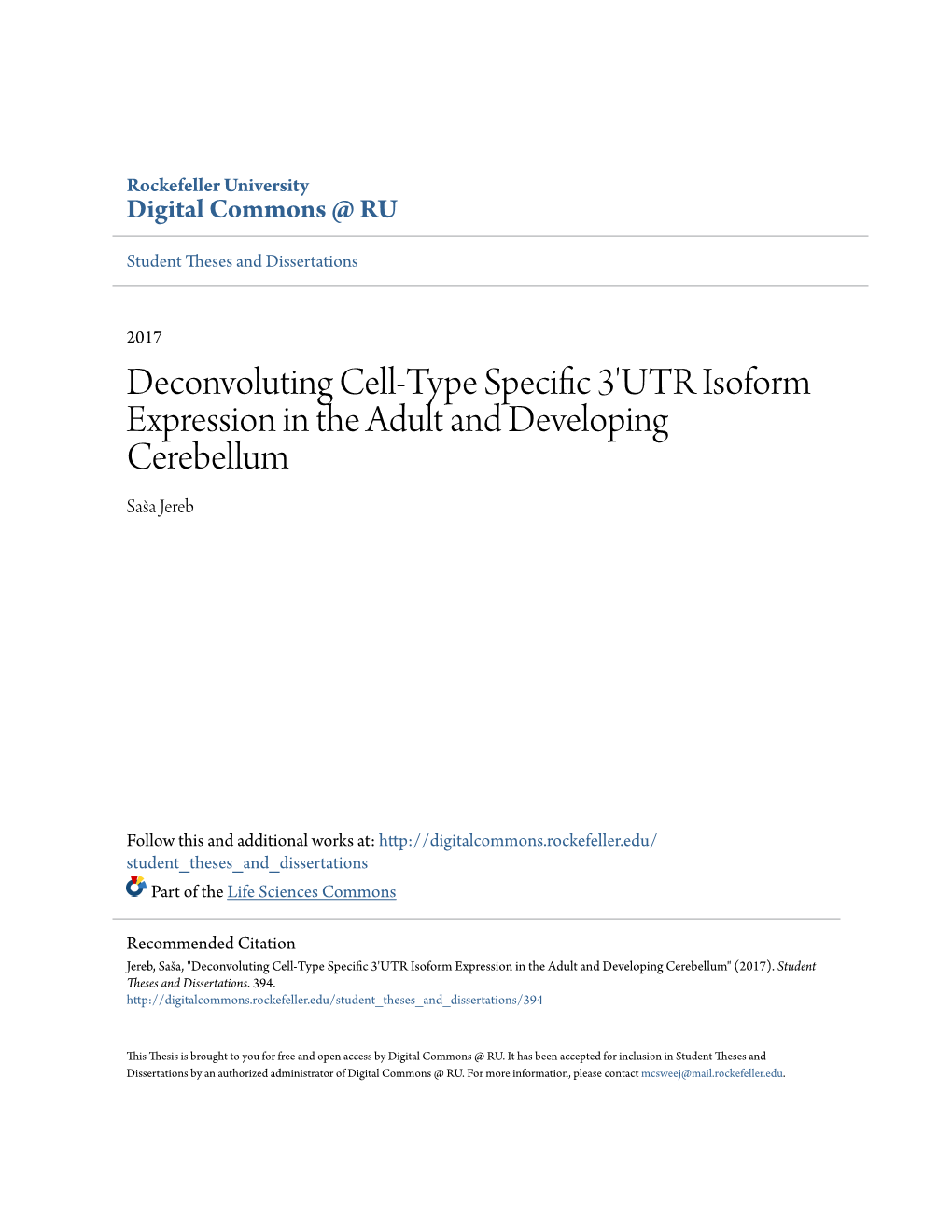 Deconvoluting Cell-Type Specific 3'UTR Isoform Expression in the Adult and Developing Cerebellum Saša Jereb