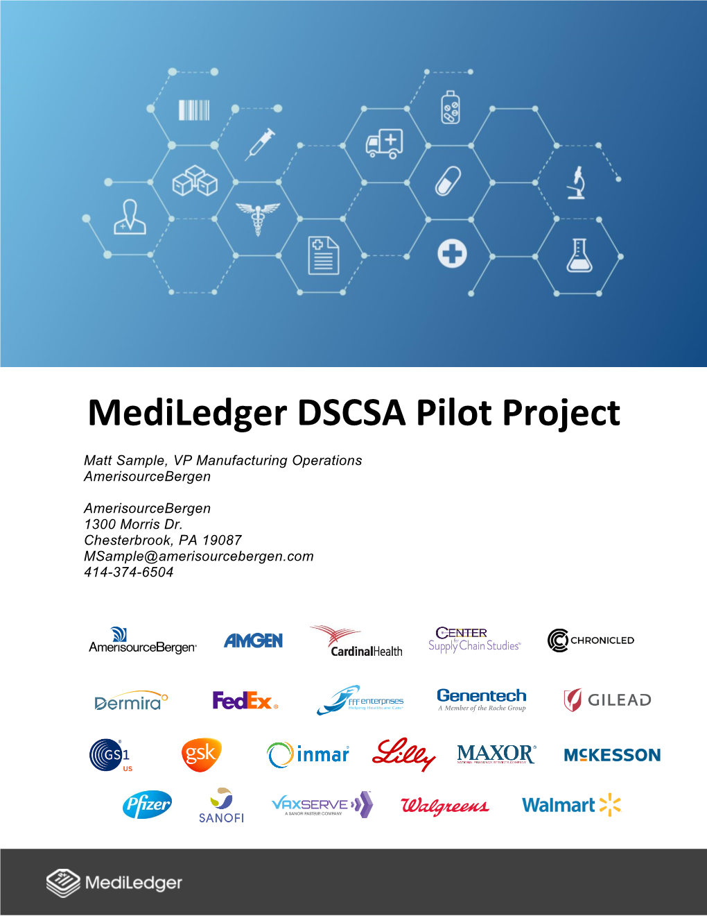 Mediledger DSCSA Pilot Project