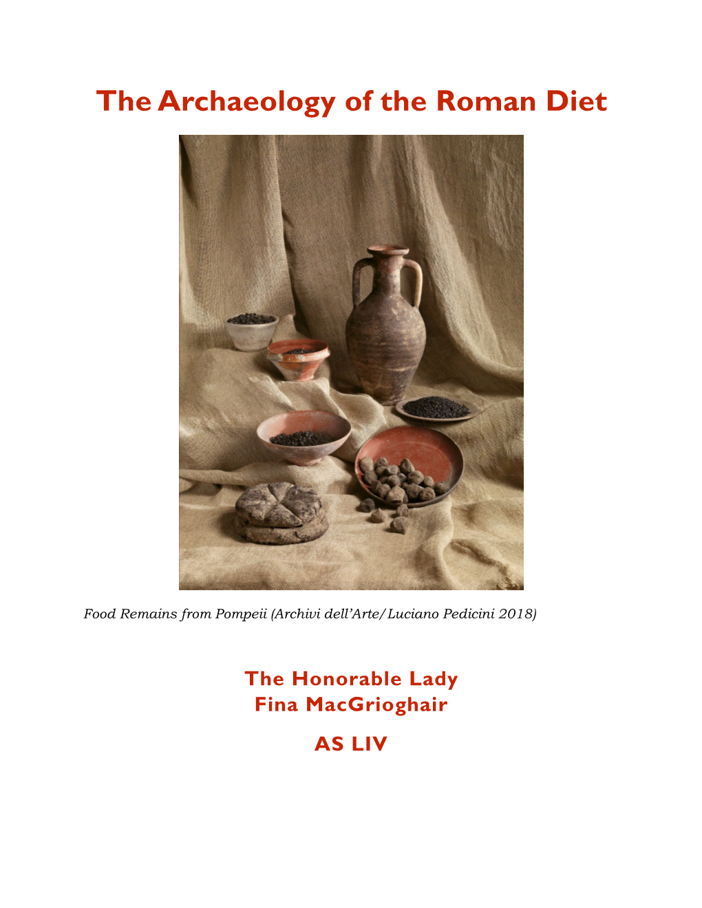 The Archaeology of the Roman Diet