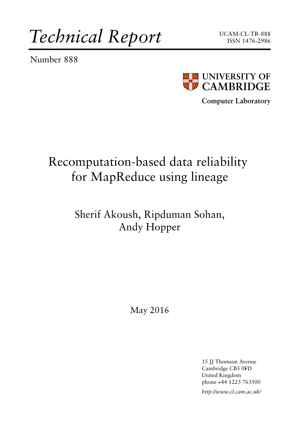 Recomputation-Based Data Reliability for Mapreduce Using Lineage