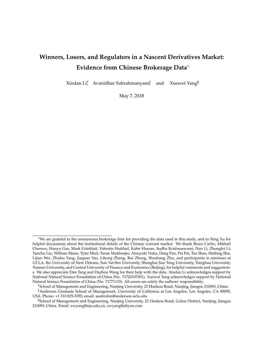 Winners, Losers, and Regulators in a Nascent Derivatives Market: Evidence from Chinese Brokerage Data∗