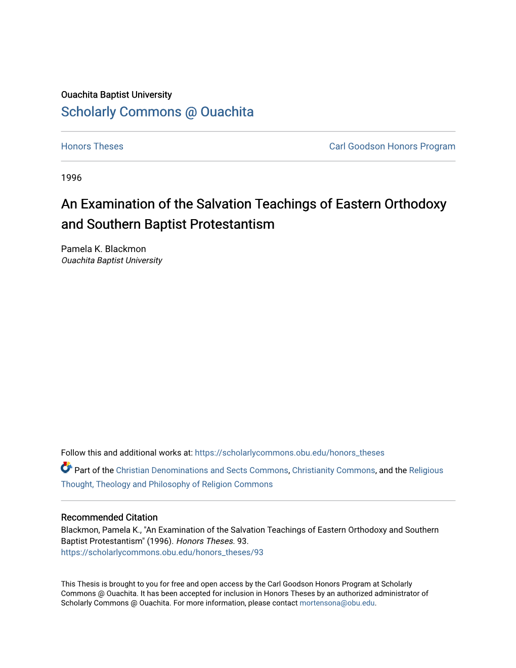 An Examination of the Salvation Teachings of Eastern Orthodoxy and Southern Baptist Protestantism