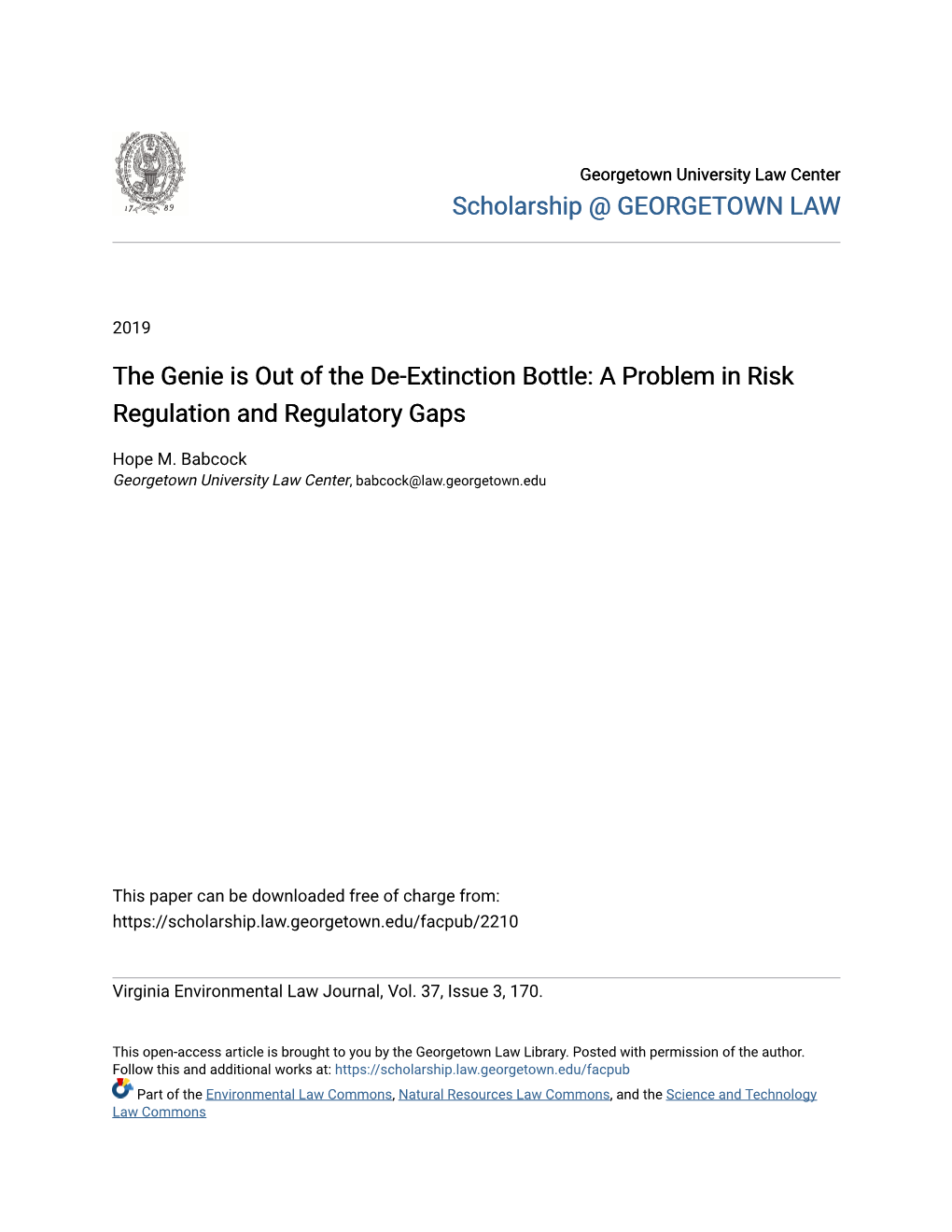 The Genie Is out of the De-Extinction Bottle: a Problem in Risk Regulation and Regulatory Gaps