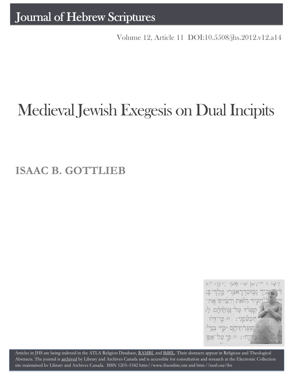 Medieval Jewish Exegesis on Dual Incipits