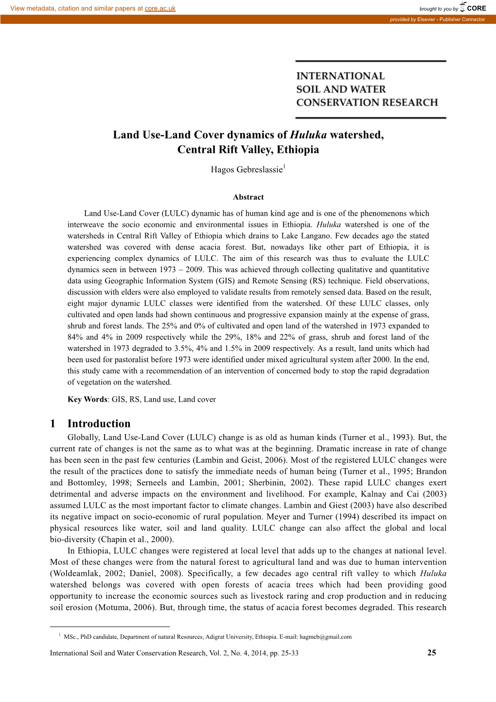 Land Use-Land Cover Dynamics of Huluka Watershed Central Rift