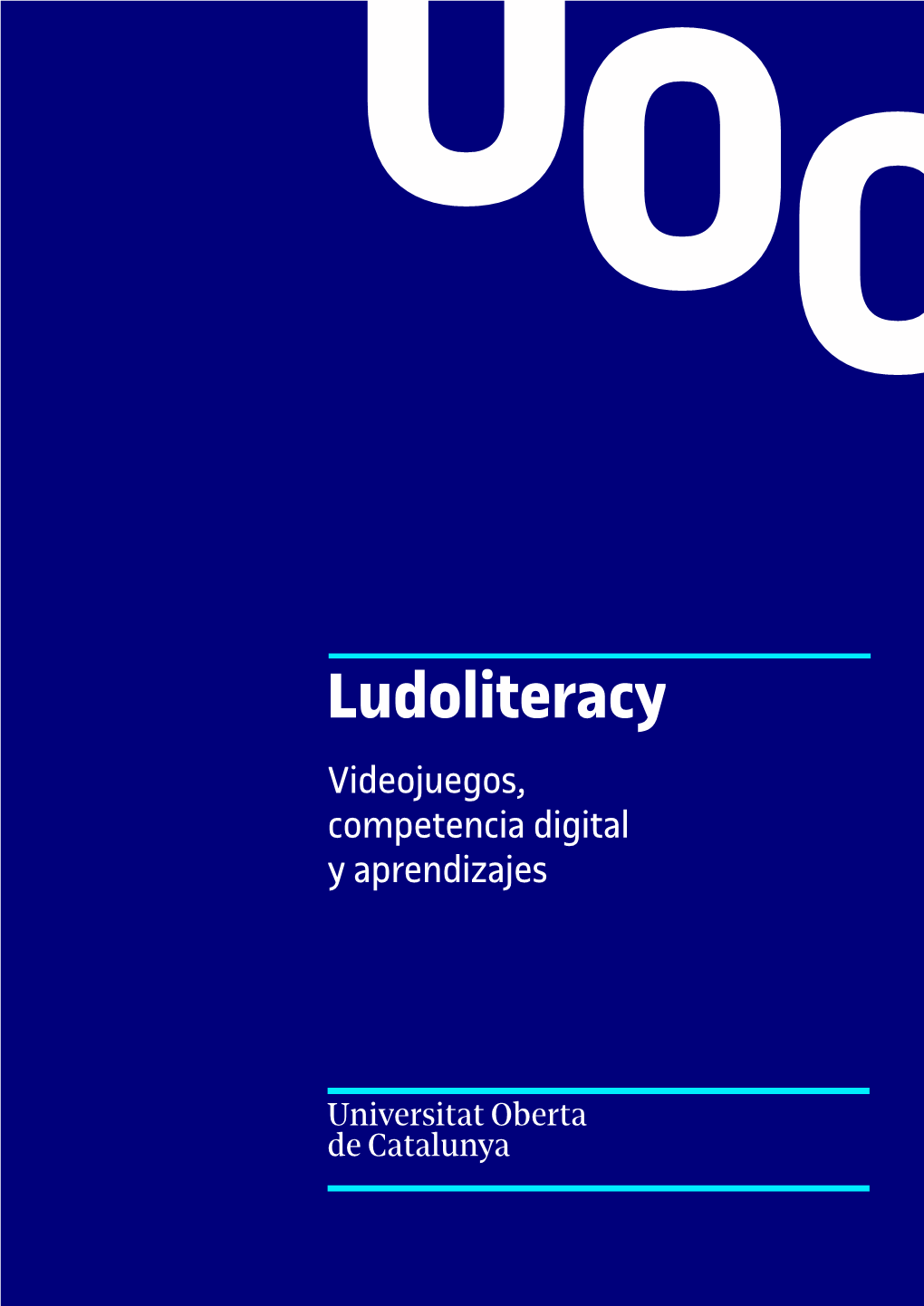 Ludoliteracy Videojuegos, Competencia Digital Y Aprendizajes