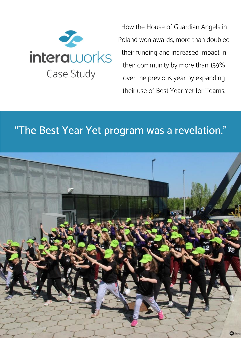 “The Best Year Yet Program Was a Revelation.” Case Study