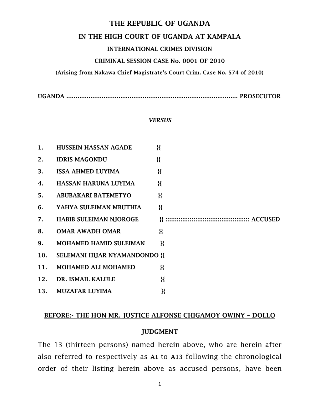 The Republic of Uganda in the High Court of Uganda at Kampala