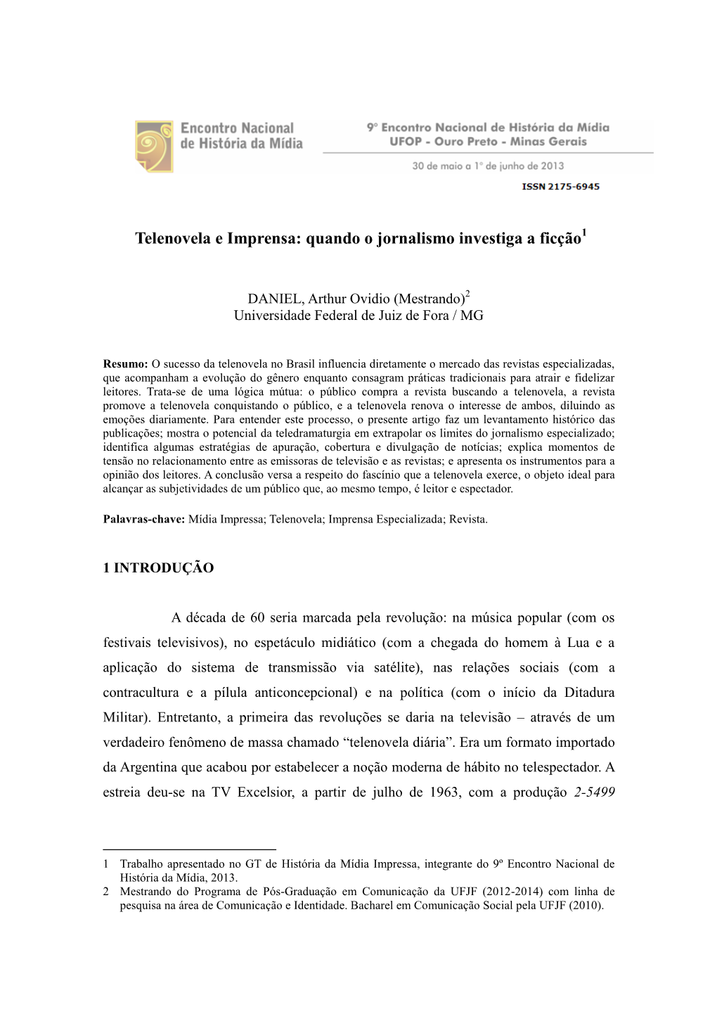 Telenovela E Imprensa: Quando O Jornalismo Investiga a Ficção1