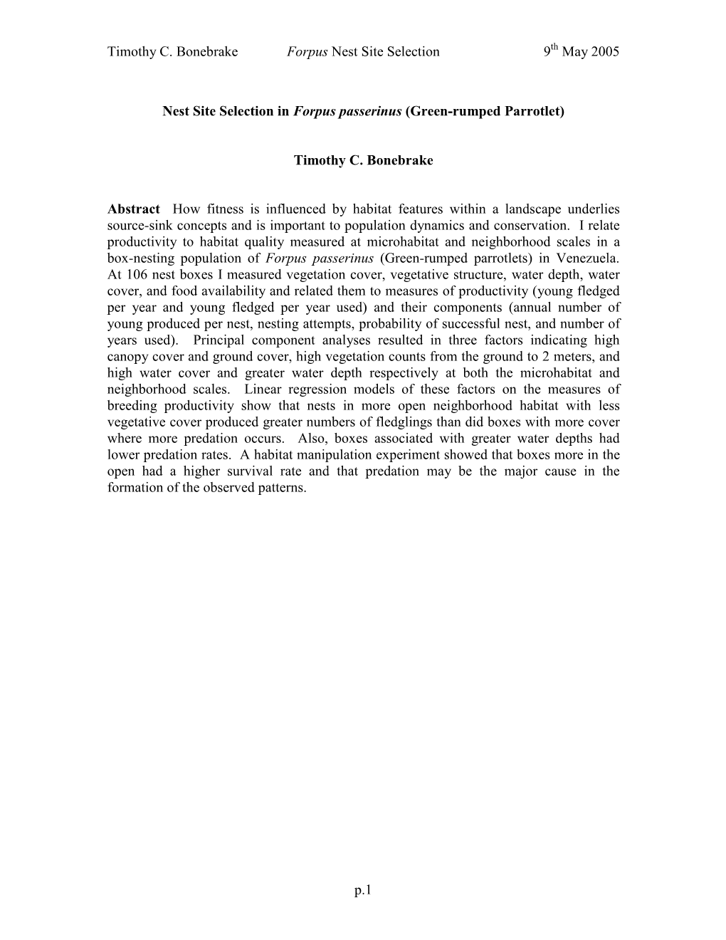 Timothy C. Bonebrake Forpus Nest Site Selection 9 May 2005 P.1 Nest