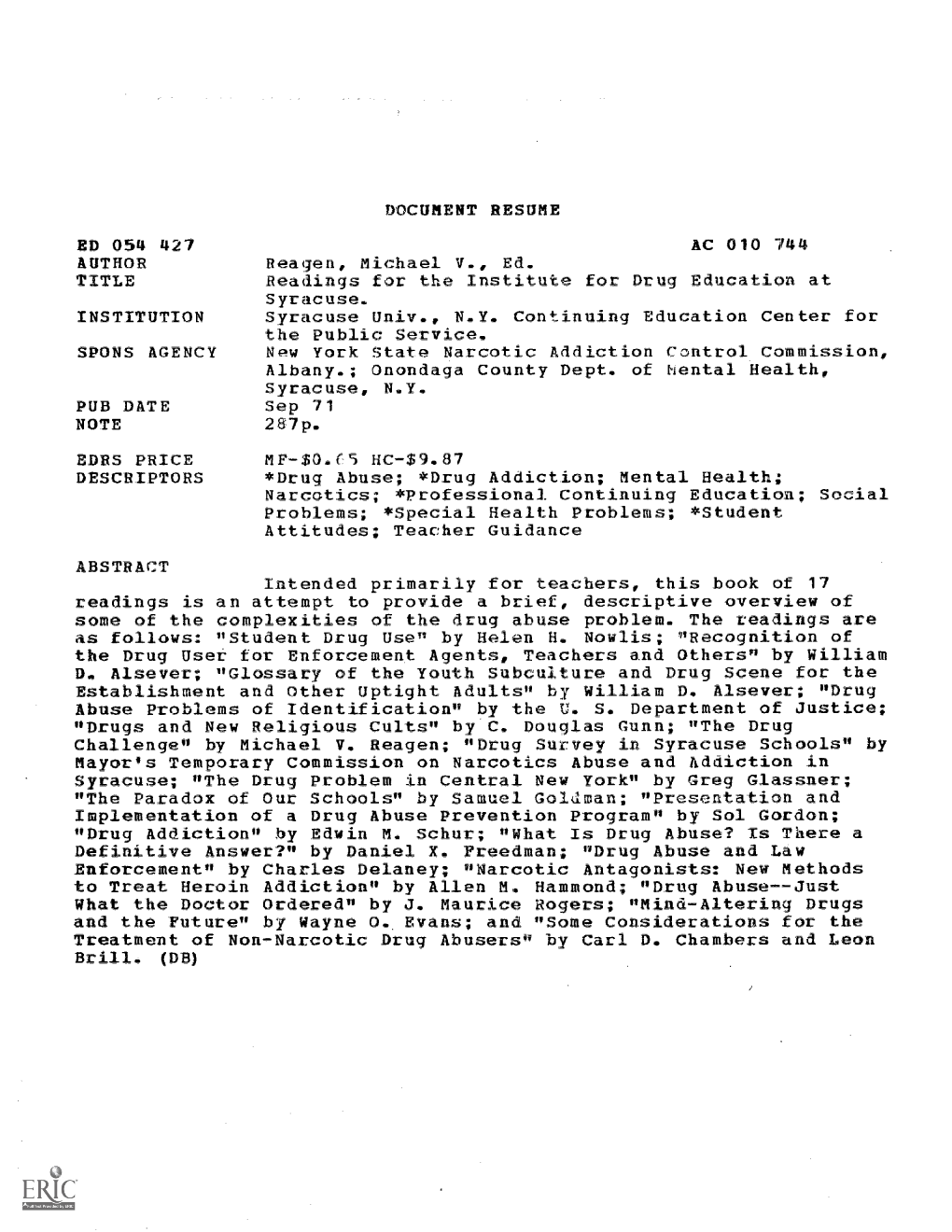 DOCUMENT RESUME ED 054 427 AC 010 744 AUTHOR Reagen, Michael V., Ed