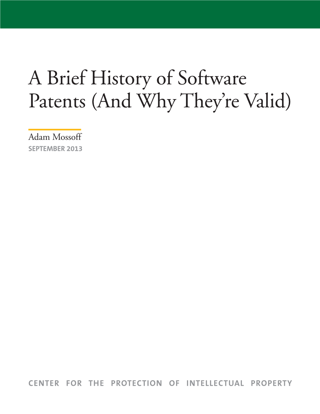 A Brief History of Software Patents (And Why They’Re Valid)