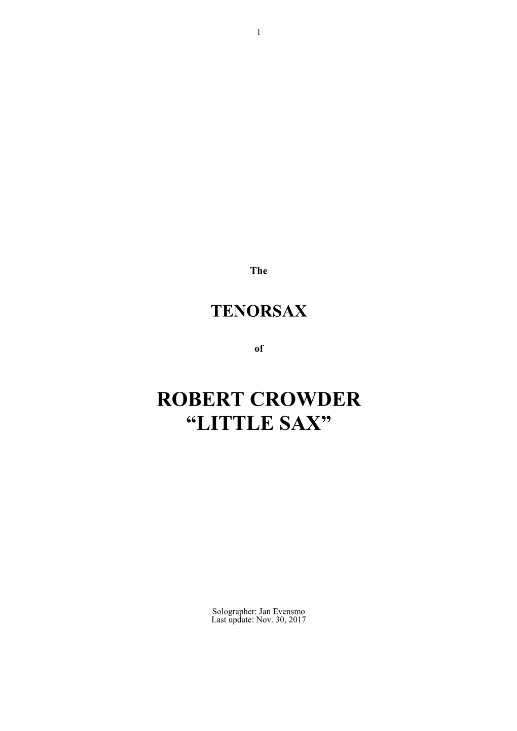 Robert Crowder “Little Sax”