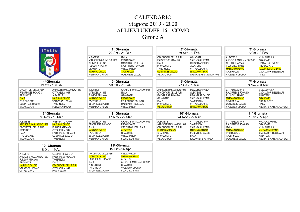 CALENDARIO Stagione 2019 - 2020 ALLIEVI UNDER 16 - COMO Girone A