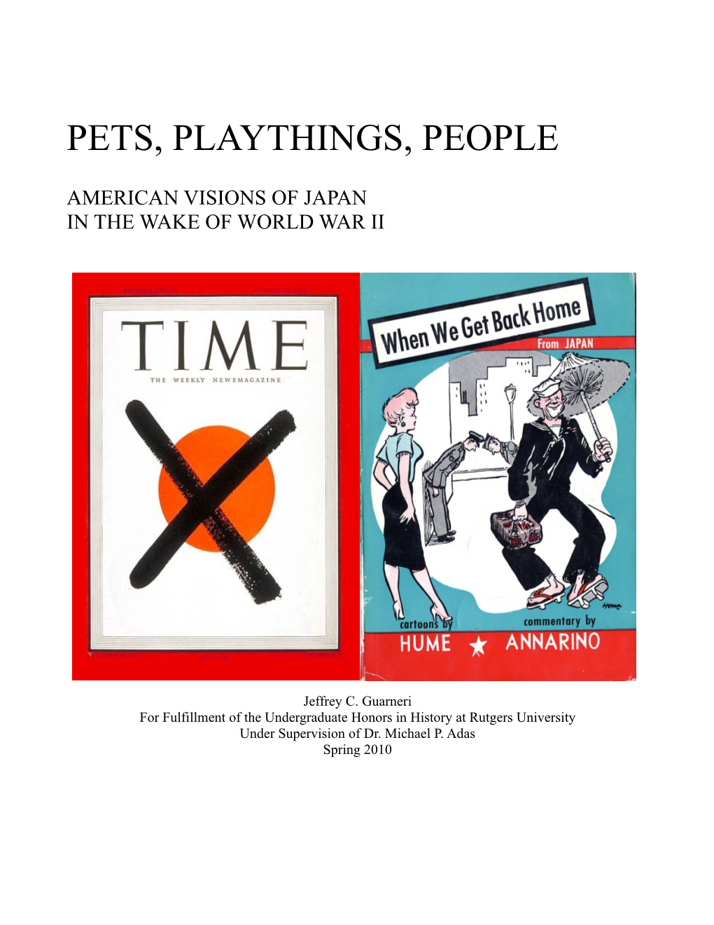 Pets, Playthings, People