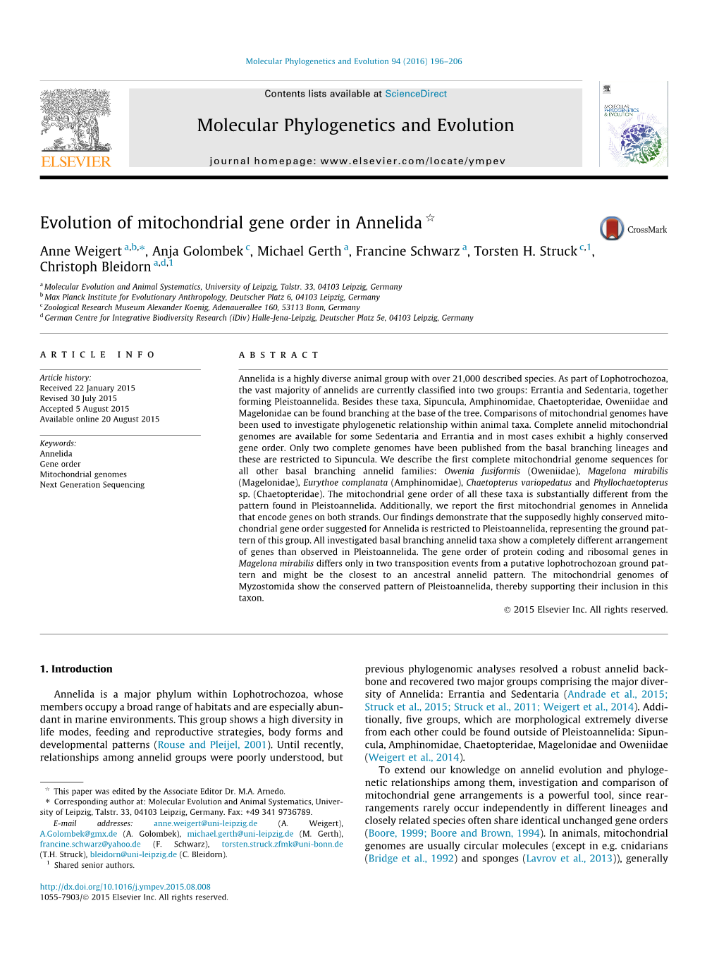 Evolution of Mitochondrial Gene Order in Annelida Q ⇑ Anne Weigert A,B, , Anja Golombek C, Michael Gerth A, Francine Schwarz A, Torsten H