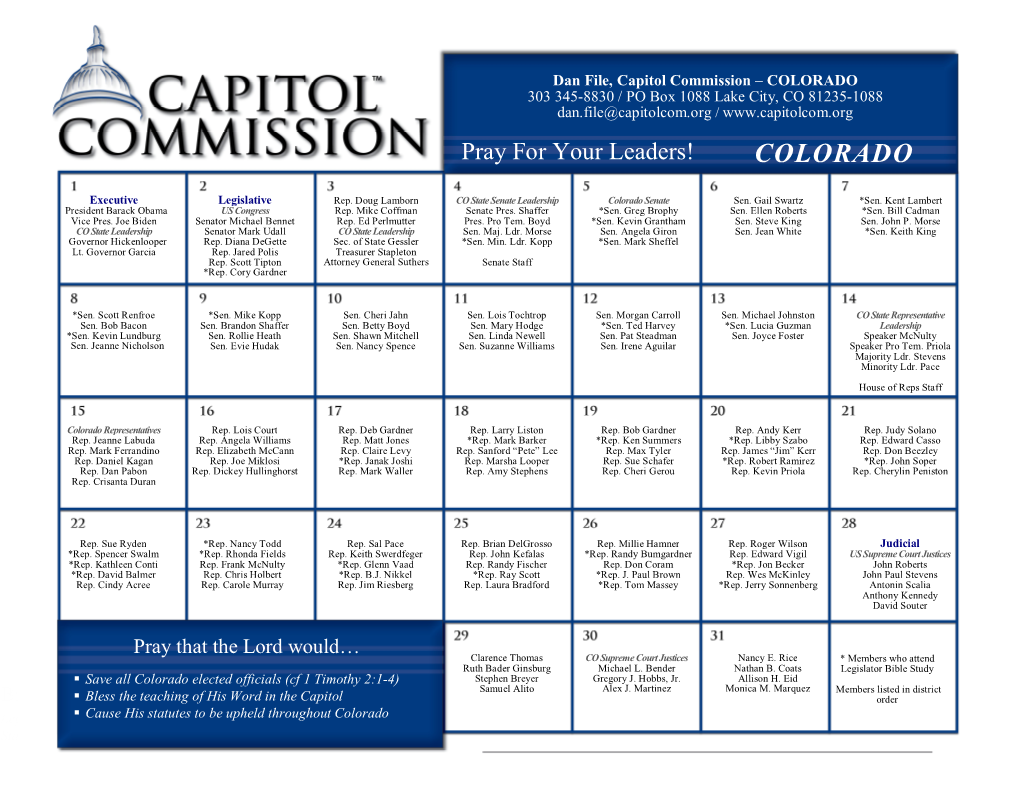 COLORADO 303 345-8830 / PO Box 1088 Lake City, CO 81235-1088 Dan.File@Capitolcom.Org / Pray for Your Leaders! COLORADO