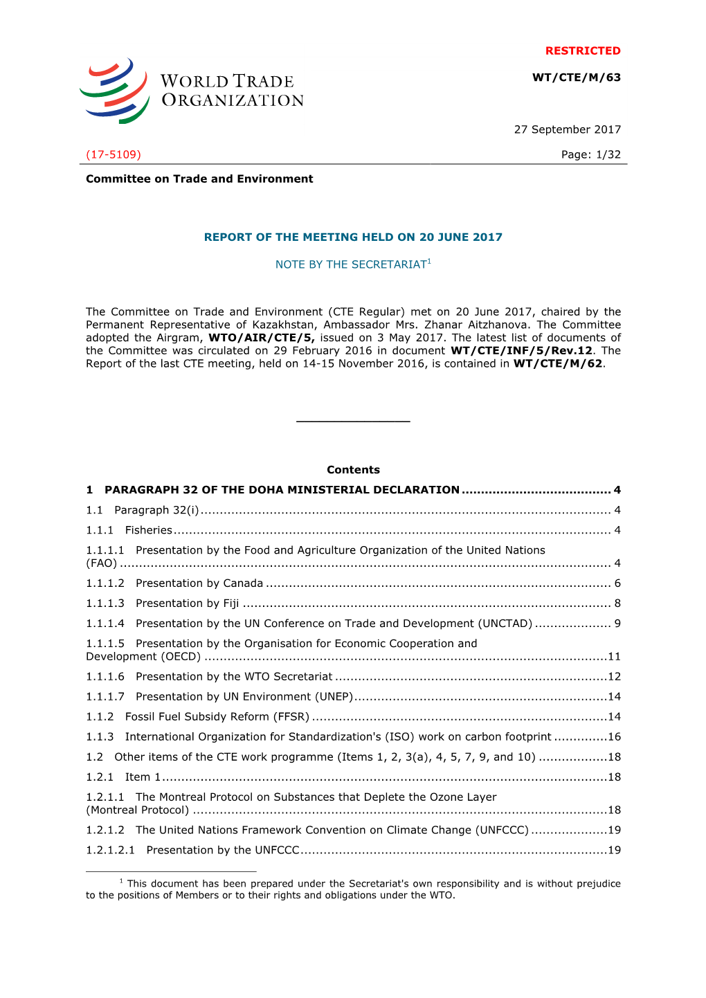 RESTRICTED WT/CTE/M/63 27 September 2017 (17-5109) Page: 1