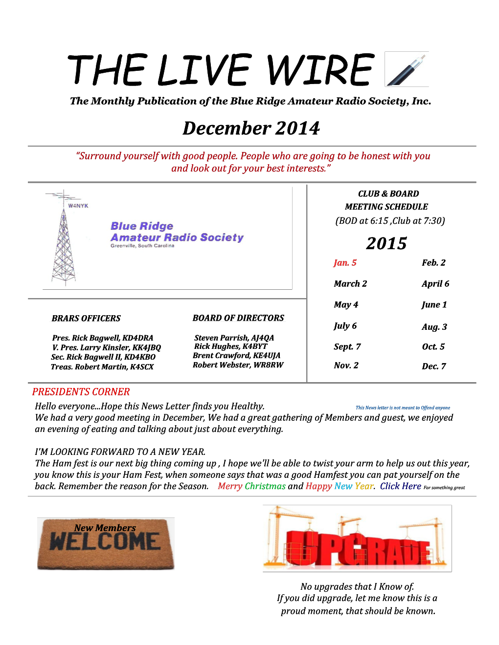 THE LIVE WIRE the Monthly Publication of the Blue Ridge Amateur Radio Society, Inc