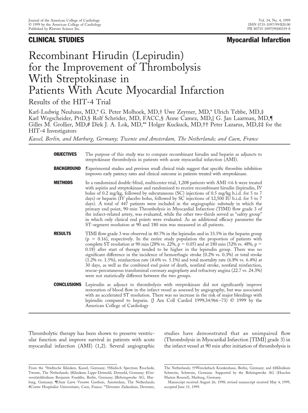 Recombinant Hirudin (Lepirudin) for the Improvement of Thrombolysis