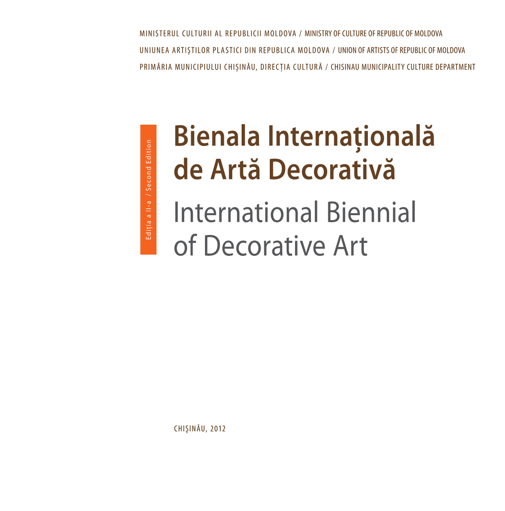 Bienala Internaţională De Artă Decorativă International Biennial Of