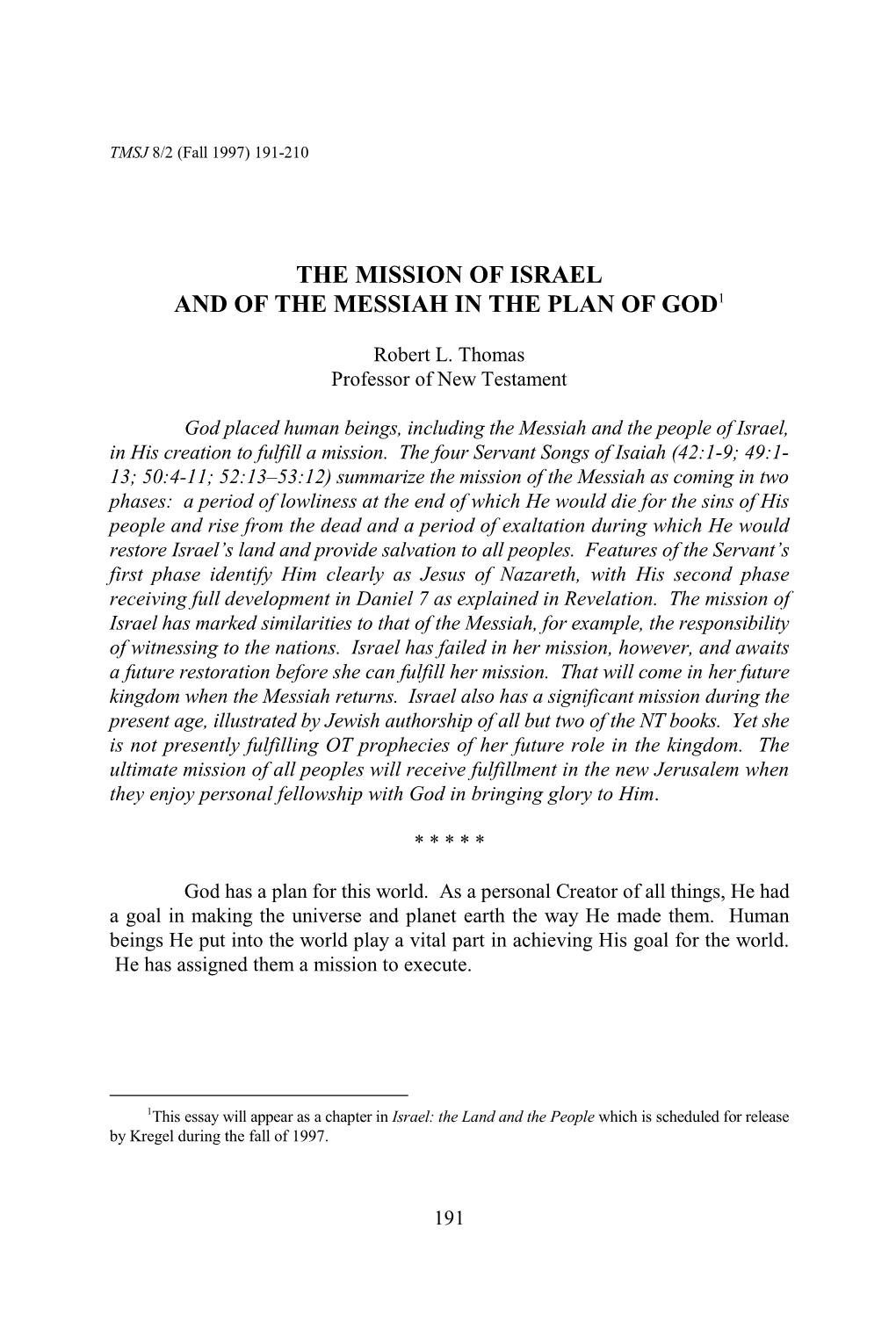 The Mission of Israel and of the Messiah in the Plan of God1