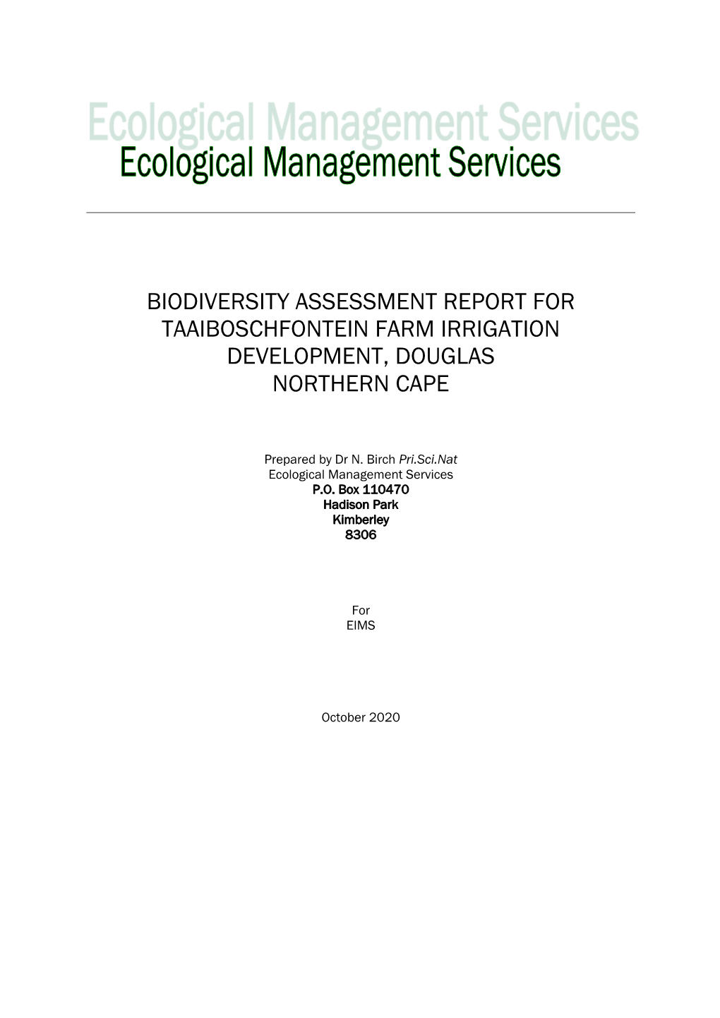 Biodiversity Assessment Report for Taaibosch Farm