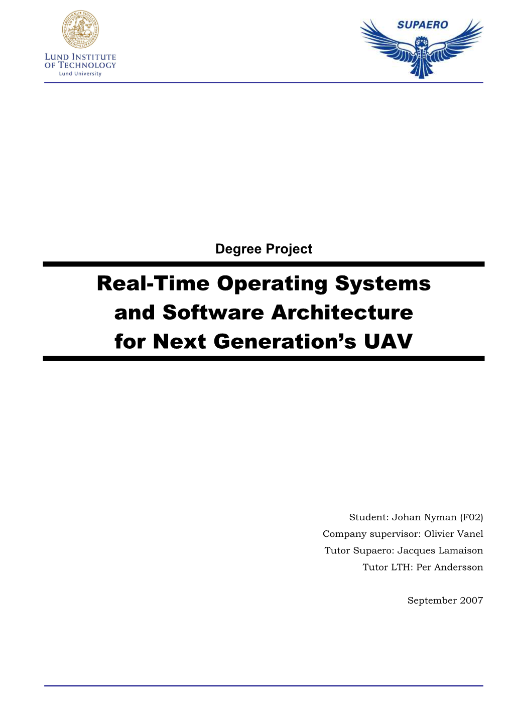 Real-Time Operating Systems and Software Architecture for Next Generation’S UAV