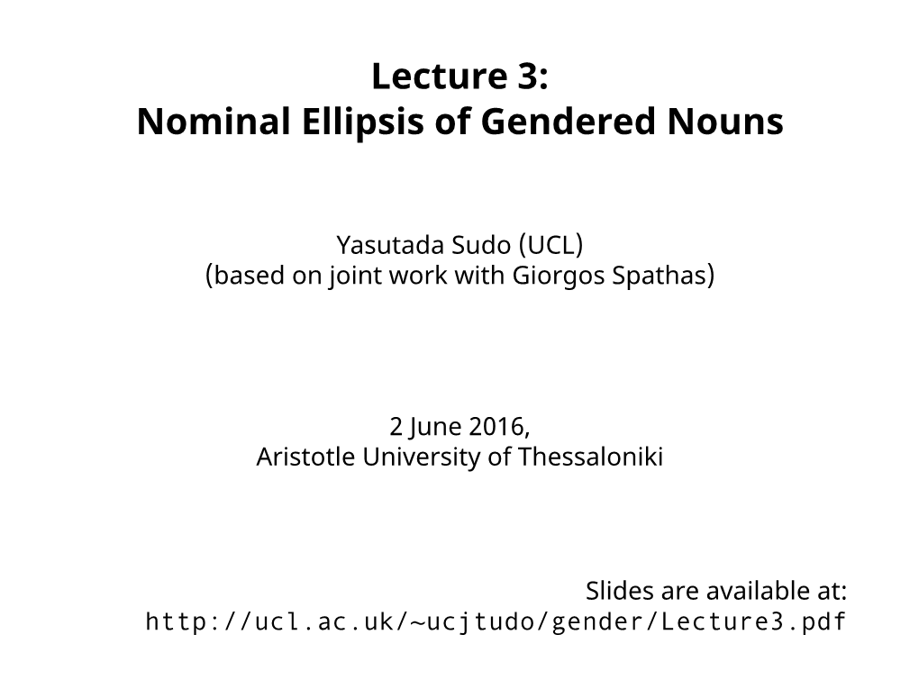 Nominal Ellipsis of Gendered Nouns